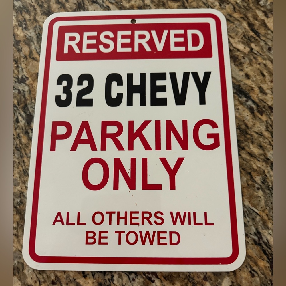 32 Chevy - Reserved Parking  Only Sign - Repro